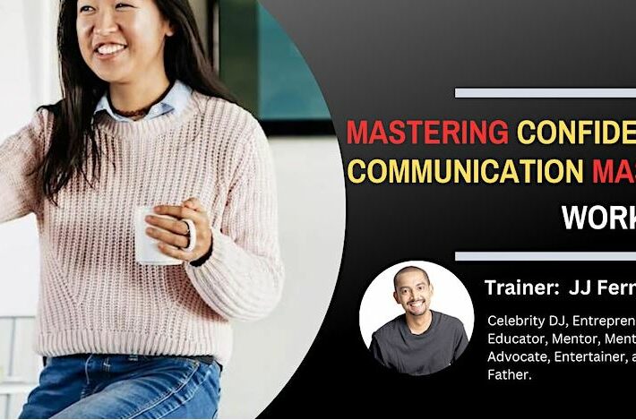 Confidence and Communication Mastery Workshop