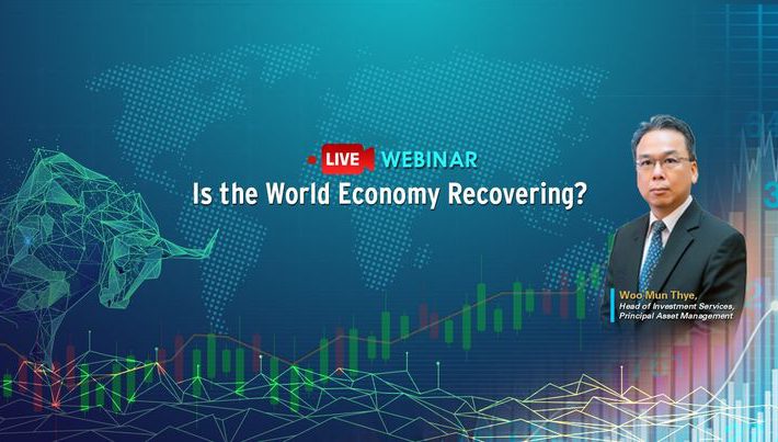 Webinar with Principal : Is the World Economy Recovering?