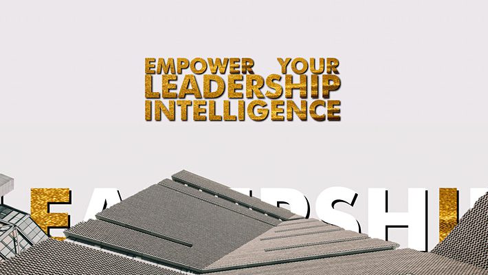 Empower Your Leadership Intelligence