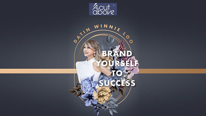 Brand Yourself To Success with Datin Winnie Loo