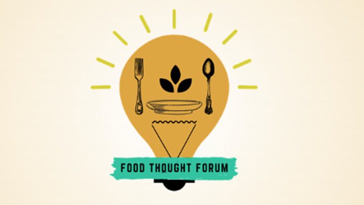 Food Thought Forum