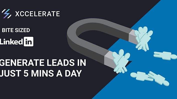 Bite Sized LinkedIn #10: Generate leads using LinkedIn in just 5 mins a day