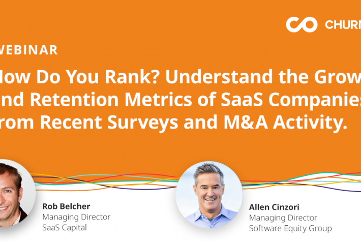 How Do You Rank? Understand the Growth and Retention Metrics of SaaS Companies from Recent Surveys and M&A Activity