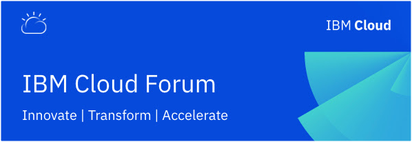 IBM Cloud Forum 2020