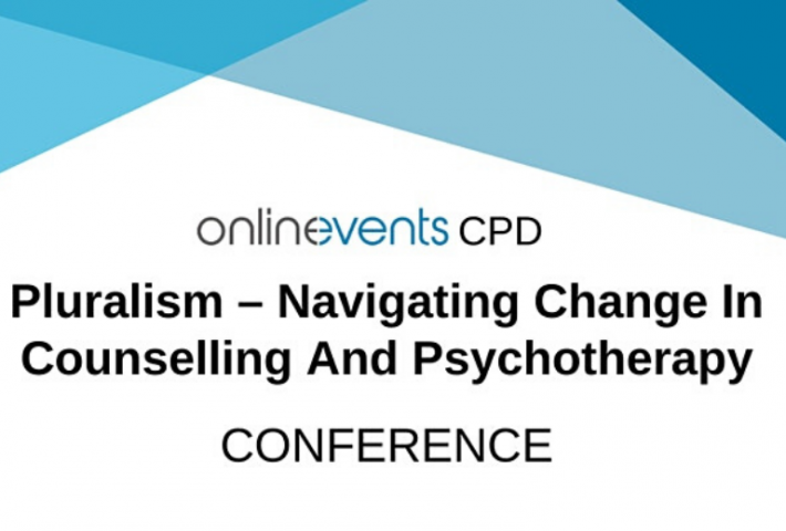 Pluralism – Navigating Change In Counselling And Psychotherapy – CONFERENCE