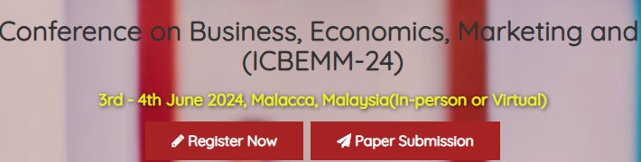 International Conference on Business, Economics, Marketing and Management