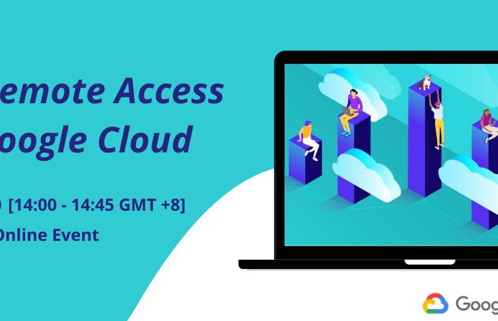 Secure Remote Access with Google Cloud