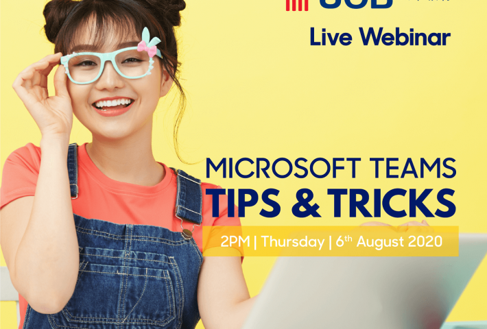 UOB Live Webinar: Microsoft Teams Tips and Tricks