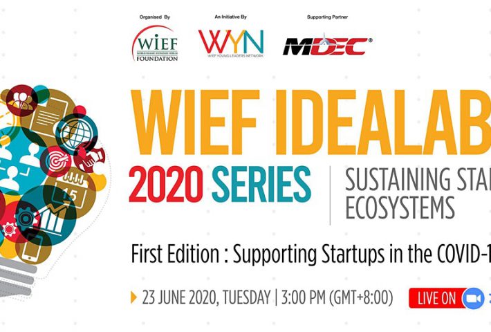 IdeaLab 2020 Series | First Edition:Supporting Startups in the COVID-19 Era by World Islamic Economic Forum Foundation