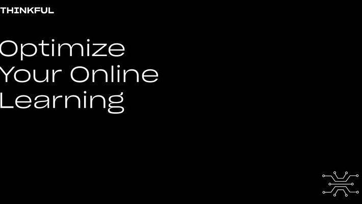 Thinkful Webinar || Boost Your Online Learning