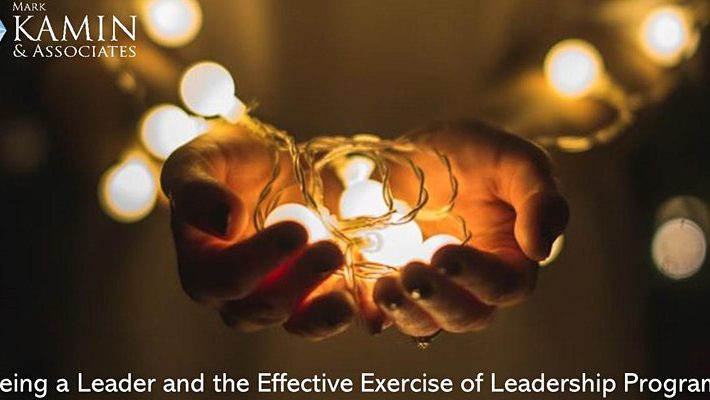 Being a Leader and the Effective Exercise of Leadership