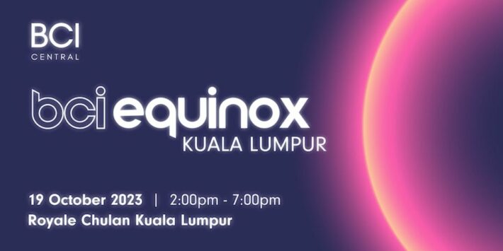 BCI Equinox Kuala Lumpur 2023