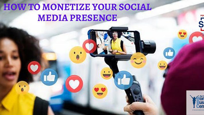 How to Monetize Your Social Media Presence