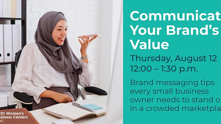 Communicate Your Brand’s Value