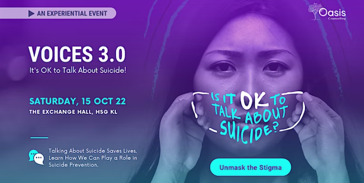 Voices 3.0 : It is Okay To Talk About Suicide; Unmasking the Stigma