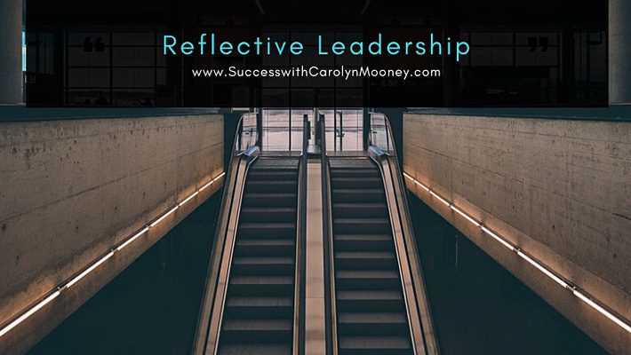 Reflective Leadership