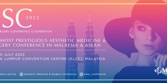 Aesthetic Medicine & Surgery Conference & Exhibition (AMSC)
