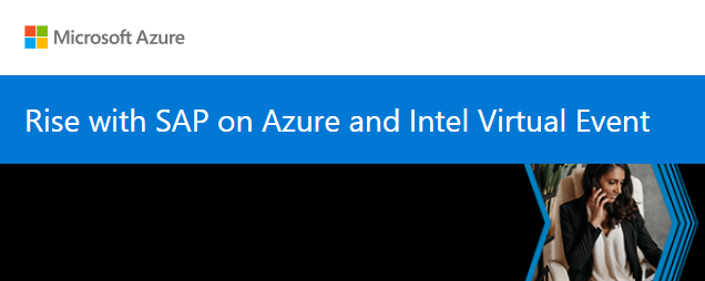 Rise with SAP on Azure and Intel