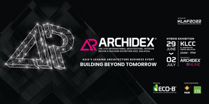 ARCHIDEX 2022 – International Architecture, Interior Design & Building EXPO