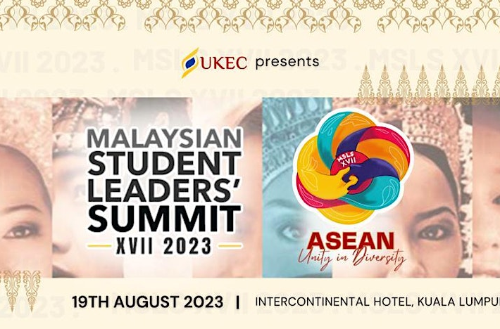 Malaysian Student Leaders’ Summit (MSLS) XVII 2023