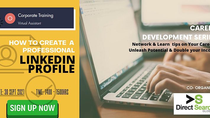 Career Development Series – How to create a professional LinkedIn Account