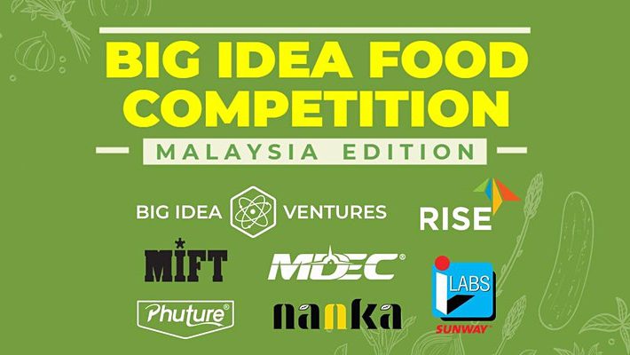 The Big Idea Food Competition (Malaysian Edition) Win USD200,000 Investment