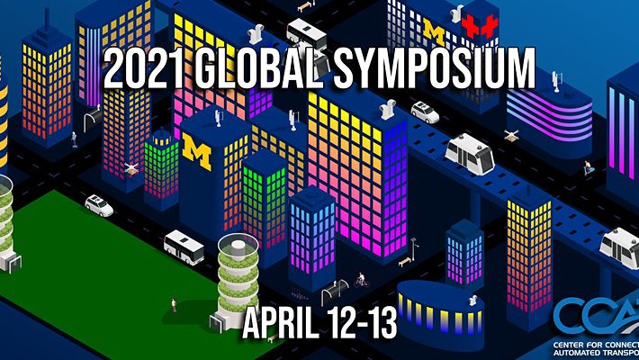 2021 Global Symposium on Connected & Automated Vehicles and Infrastructure