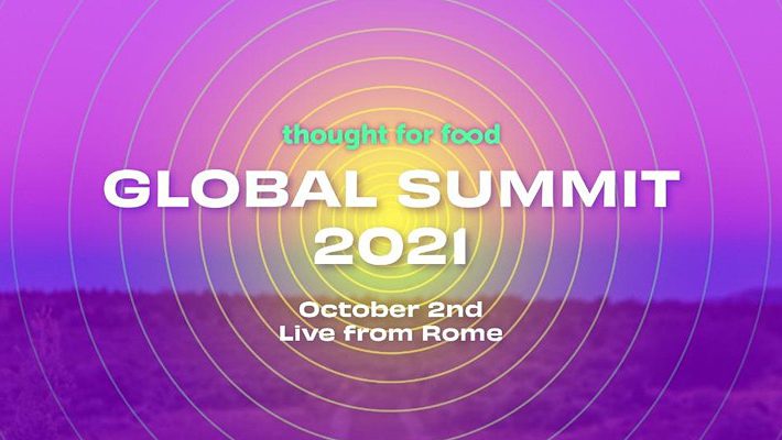 Thought For Food: 2021 Global Summit